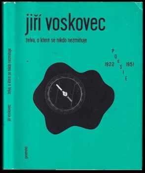Jiří Voskovec: Želva, o které se nikdo nezmiňuje