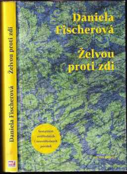 Želvou proti zdi