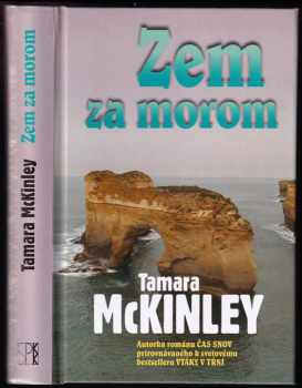 Tamara McKinley: Zem za morom