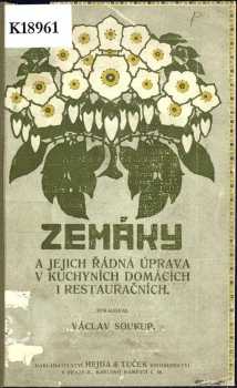 Zemáky a jejich řádná úprava v kuchyních domácích i restauračních