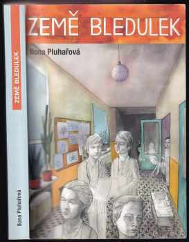 Ilona Pluhařová: Země bledulek