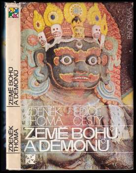 Zdeněk Thoma: Země bohů a démonů