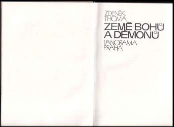 Zdeněk Thoma: Země bohů a démonů