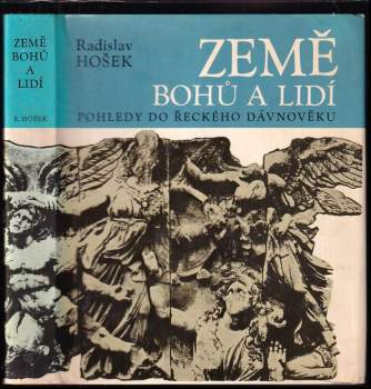 Radislav Hošek: Země bohů a lidí