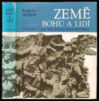 Radislav Hošek: Země bohů a lidí