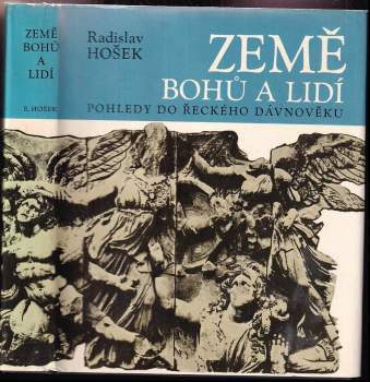 Radislav Hošek: Země bohů a lidí