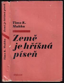Timo K Mukka: Země je hříšná píseň