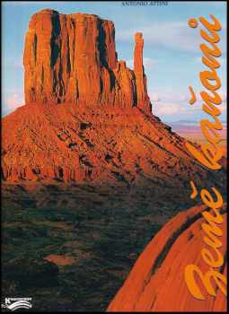 Země kaňonů : kamenné divy amerického Západu - Isabella Brega (1997, Knihcentrum) - ID: 364946