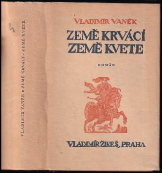 Země krvácí - země kvete