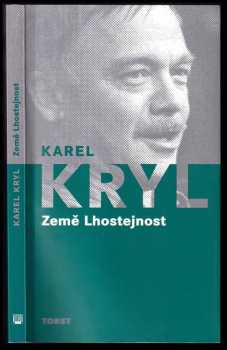 Karel Kryl: Země Lhostejnost