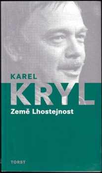 Země Lhostejnost - Karel Kryl (2012, Torst) - ID: 1591154