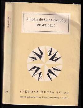 Antoine de Saint-Exupéry: Země lidí