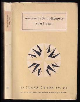 Antoine de Saint-Exupéry: Země lidí