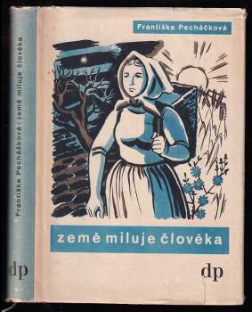 Země miluje člověka