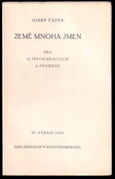 Josef Čapek: Země mnoha jmen