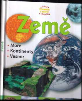 Země : moře, kontinenty, vesmír