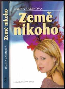 Země nikoho - Radka Zadinová (2010, Erika) - ID: 589436