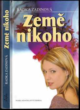 Radka Zadinová: Země nikoho