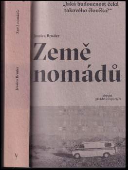 Jessica Bruder: Země nomádů