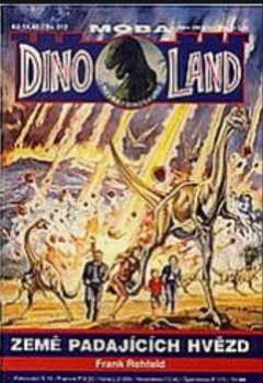 Země padajících hvězd - Dinoland - Návrat dinosaurů 12