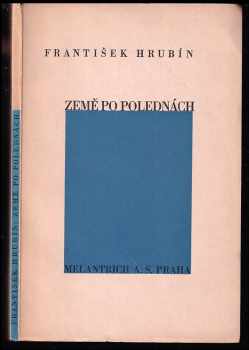 František Hrubín: Země po polednách