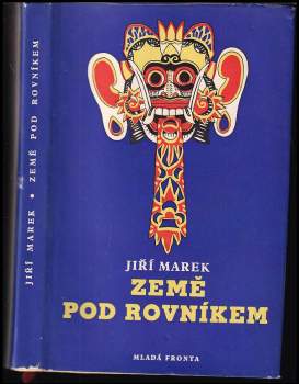 Jiří Marek: Země pod rovníkem