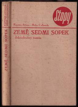 Země sedmi sopek : dobrodružný román - kapitán Stöwer-Hehr (1936, Administrace Radiojournal) - ID: 773279