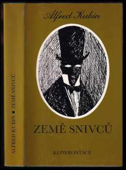 Alfred Kubin: Země snivců : Fantastický román