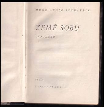 Hugo Adolf Bernatzik: Země sobů