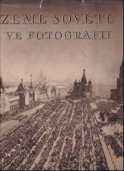 Země sovětů ve fotografii