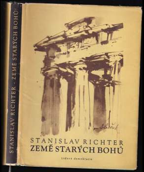Stanislav Richter: Země starých bohů