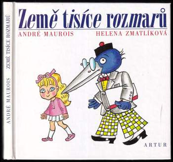 André Maurois: Země tisíce rozmarů