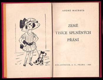 André Maurois: Země tisíce splněných přání