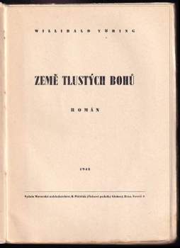 Willibald Yöring: Země tlustých bohů