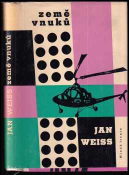 Země vnuků - Jan Weiss (1960, MF) - ID: 258728