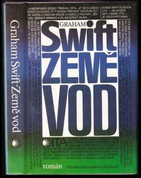Graham Swift: Země vod