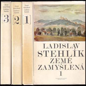 Ladislav Stehlík: Země zamyšlená