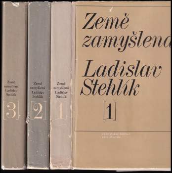 Ladislav Stehlík: Země zamyšlená