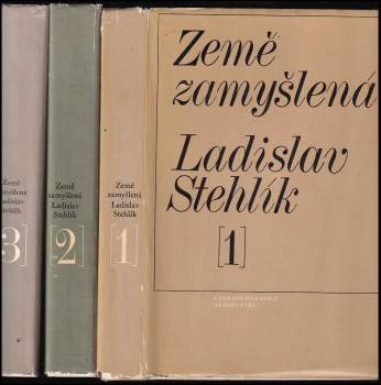 Ladislav Stehlík: Země zamyšlená