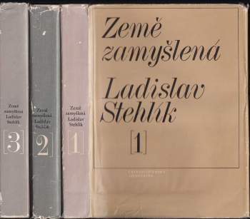 Ladislav Stehlík: Země zamyšlená