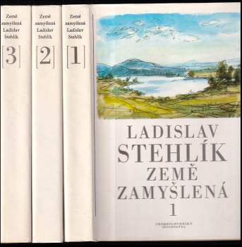 Ladislav Stehlík: Země zamyšlená