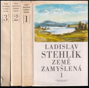 Ladislav Stehlík: Země zamyšlená