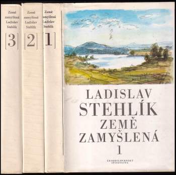 Ladislav Stehlík: Země zamyšlená