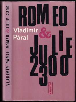 Země žen ; Romeo a Julie 2300