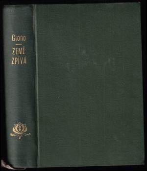 Jean Giono: Země zpívá