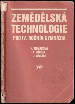 Zemědělská technologie pro čtvrtý ročník gymnázia