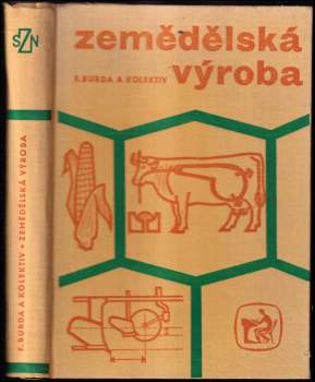 František Burda: Zemědělská výroba pro specializované obory