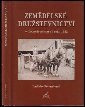 Zemědělské družstevnictví v Československu do roku 1952