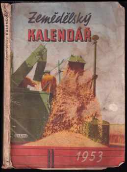 Zemědělský kalendář na rok 1953