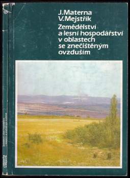 Zemědělství a lesní hospodářství v oblastech se znečištěným ovzduším